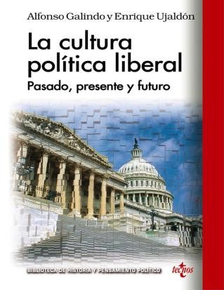 La Cultura Política Liberal