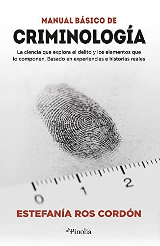 Manual básico de criminología [Paperback] Ros Cordón, Estefanía