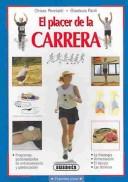 El placer de la carrera / The pleasure of the run: Programas personalizados de entretenimiento y potenciacion [Paperback] Porciatti, Chiaria