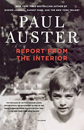 Report from the Interior [Paperback] Auster, Paul