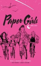 PAPER GIRLS INTEGRAL Nº 01/02 [Hardcover] BRIAN K. VAUGHAN and CLIFF CHIANG