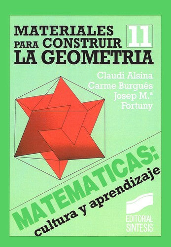 Materiales para construir la geometría [Paperback] Alsina, Claudia