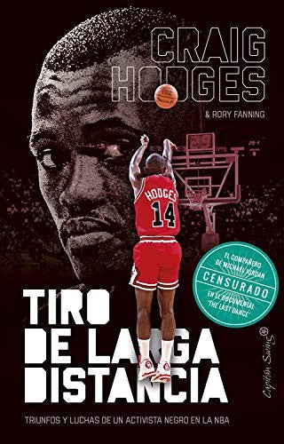 Tiro De Larga Distancia. Triunfos Y Luchas De Un Activista Negro En La Nba [Paperback] Hodges, Craig and Maldonado, Enrique