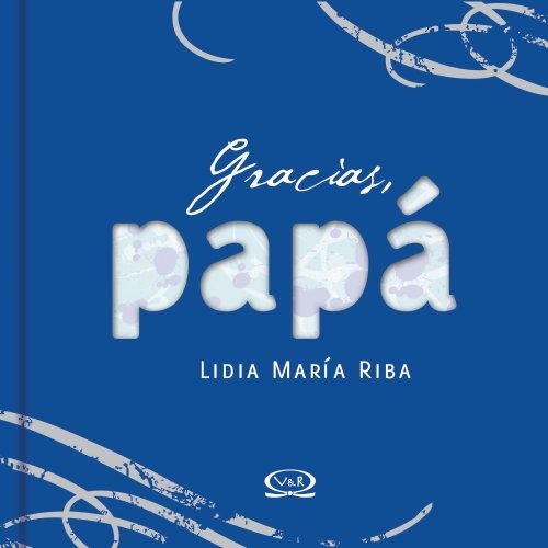 Gracias, papá / Pd.