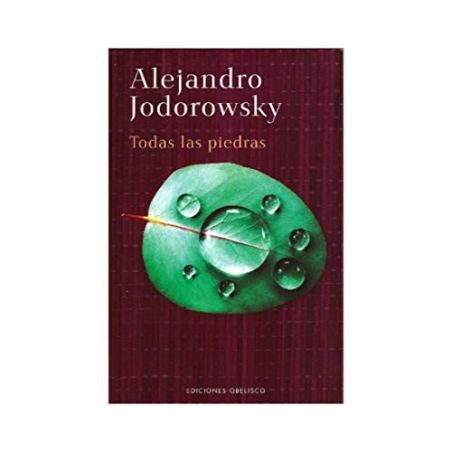 Todas Las Piedras Alejandro Jodorowsky and EDC OBELISCO