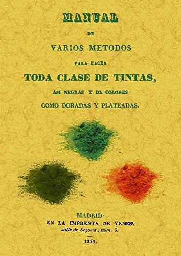 MANUAL DE VARIOS METODOS PARA HACER TODA [Paperback]