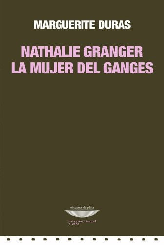 Nathalie Granger DURAS, MARGUERITE