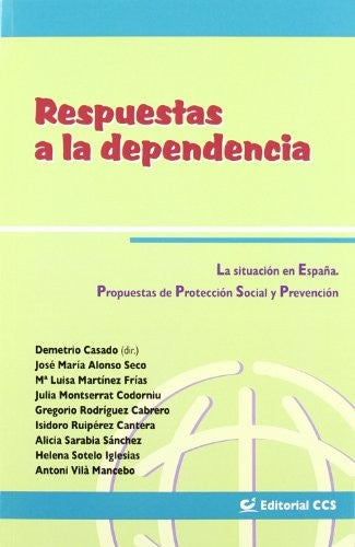 Respuestas a la dependencia [Paperback] Casado, Demetr