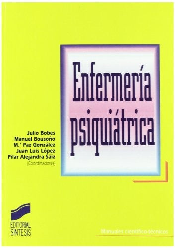 Enfermería psiquiátrica Bobes, Julio