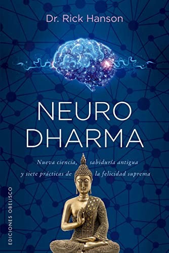 Neurodharma [Paperback] Hanson, Rick