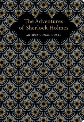 The Adventures of Sherlock Holmes [Hardcover] Doyle, Arthur C