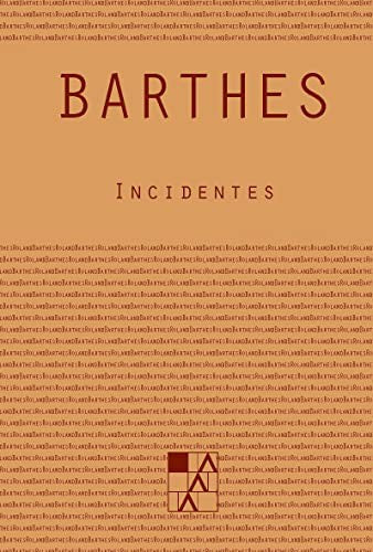Incidentes [Paperback] Barthes, Roland