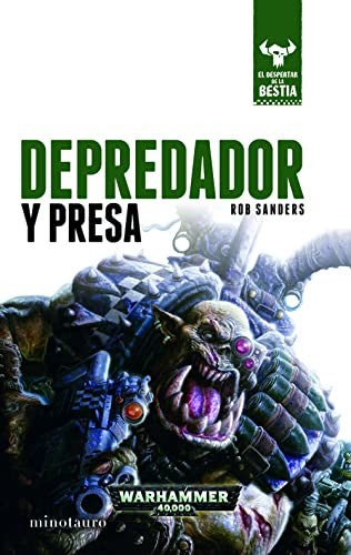 El despertar de la bestia nº 02/10 Depredador y presa [Paperback] Rob Sanders