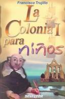 La Colonia I para niños