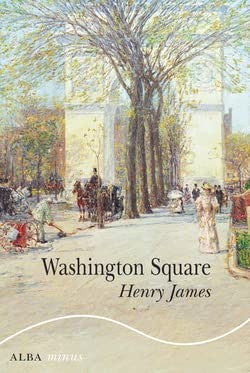 Washington Square [Paperback] James, Henry