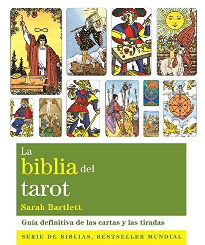 La biblia del tarot [Paperback] Bartlett, Sarah