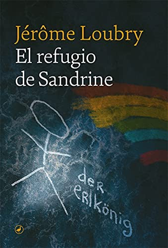 El refugio de Sandrine Catedral