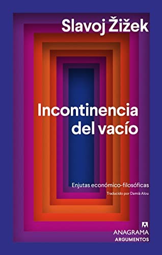 Incontinencia del vacío. Enjutas económico-filosóficas: 592 [Paperback] Zizek, Slavoj