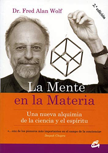 La mente en la materia [Paperback] Wolf, Fred Alan
