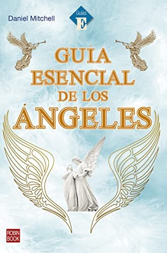 Guía Esencial de Los Ángeles [Paperback] Mitchell, Daniel