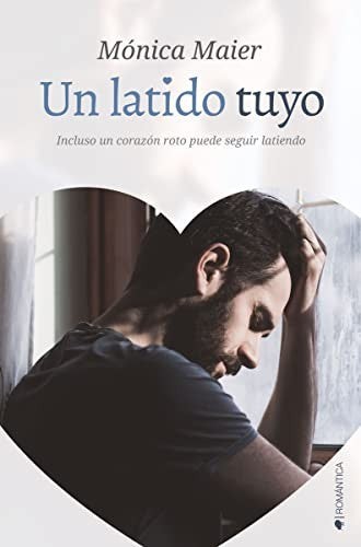 Un latido tuyo [Paperback] Maier, Mónica