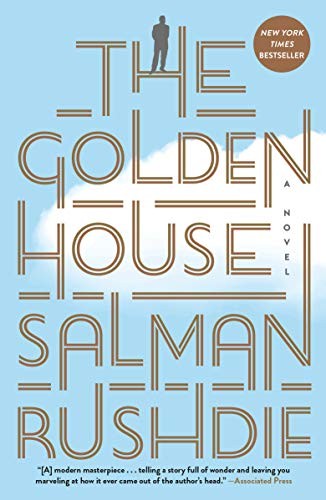 The Golden House: A Novel [Paperback] Rushdie, Salman