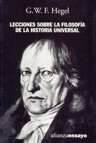 Lecciones Sobre la Filosofía de la Historia Universal