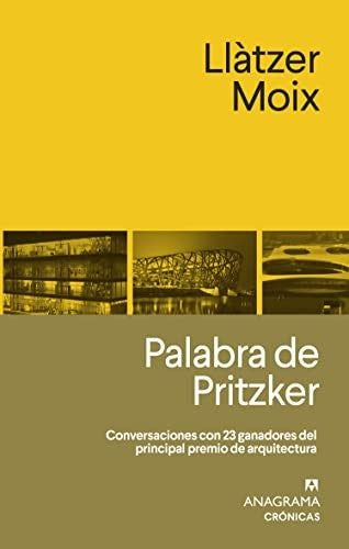 Palabra de Pritzker [Paperback] Moix, Llàtzer