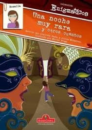 Rosalía En Una Noche Muy Rara Y Otros Cuentos: colección enigmáticos: 6 [Paperback] Melantoni, Julián; Repún, Graciela and Frega, Muriel