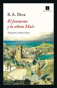 El fantasma y la señora Muir [Paperback] Dick, R.A.