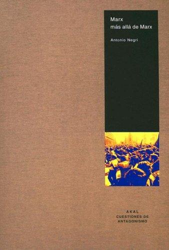 Marx más allá de Marx [Paperback] Negri, Antonio
