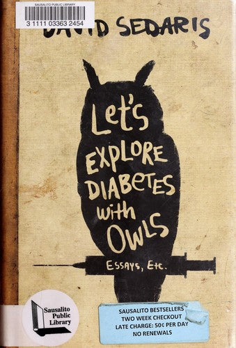 Let's Explore Diabetes with Owls Sedaris, David