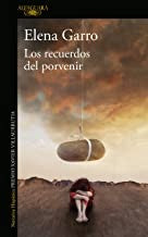 Los recuerdos del porvenir [Paperback] Garro, Elena