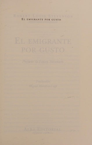 Emigrante Por Gusto, El (Spanish Edition) [Paperback] Stevenson, Robert Louis