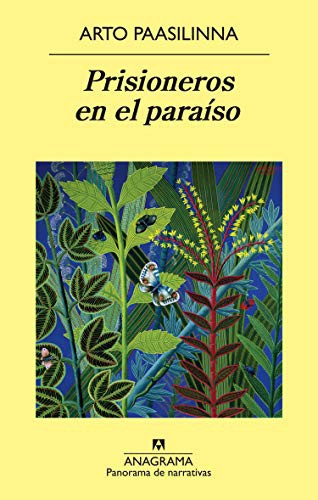 Prisiones en el paraíso [Paperback] Paasilinna, Arto