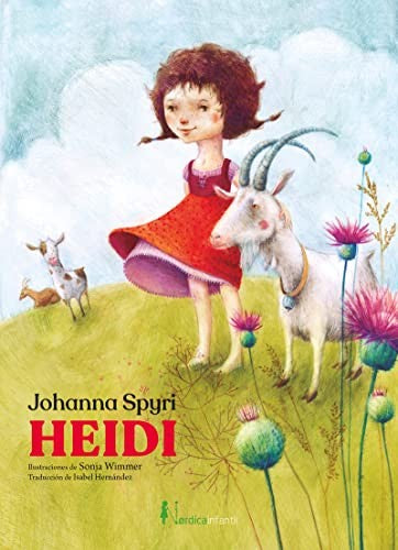 Heidi [Paperback] Spyri, Johanna and Wimmer, Sonja