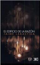 El edificio de la razón: El sujeto científico [Paperback] Labastida, Jaime