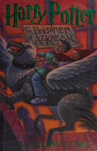 Harry Potter and the Prisoner of Azkaban: 03 [Hardcover] Rowling, J K and Grandpré, Mary
