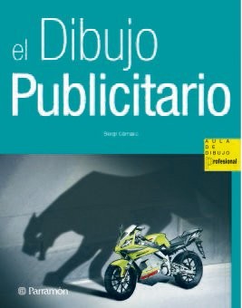 El dibujo publicitario [Hardcover] Sergi Cámara