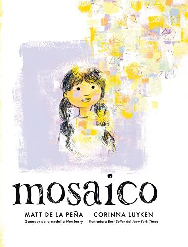 Mosaico [Paperback] Peña, Matt de la and Luyken, Corinna