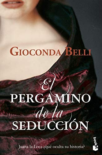 El pergamino de la seducción [Mass Market Paperback] Belli, Gioconda