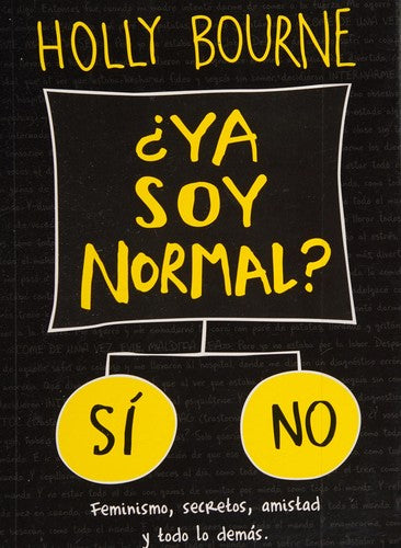 ¿Ya soy normal? [Paperback] Bourne, Holly