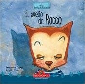 El Sueño de Rocco: colección relatos de perros y gatos: 7 [Paperback] O'Kif, Alejandro; G, M and De Giorgi, Sergio