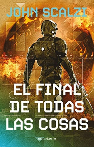 La Vieja Guardia nº 06/06 El final de todas las cosas [Paperback] MINOTAURO