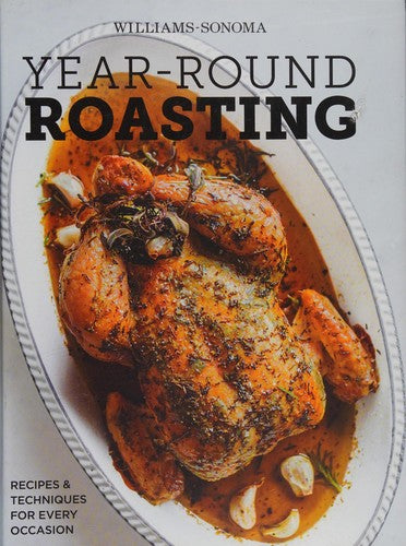 Year-Round Roasting [Hardcover] Barnard, Melanie; Binns, Brigit Legere; Haas, Amanda; Ritchie, Tori and Rodgers, Rick
