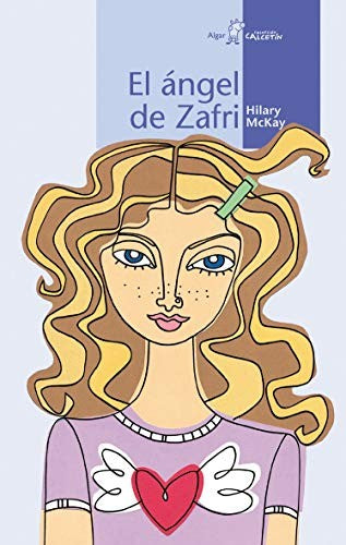 El ángel de Zafri [Paperback] Mckay, Hilary
