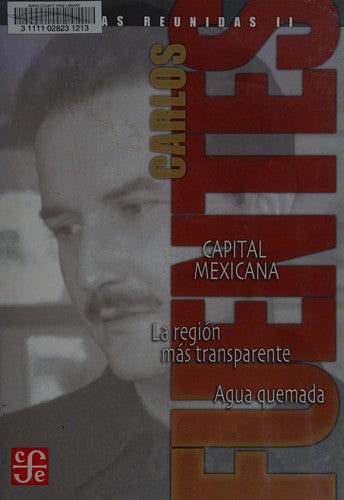 Obras Reunidas 1 Fundaciones Mexicanas La Muerte De Artemio [Hardcover] Carlos Fuentes