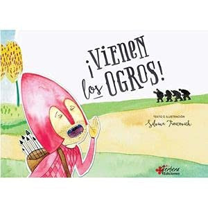 ¡Vienen Los Ogros! [Paperback]