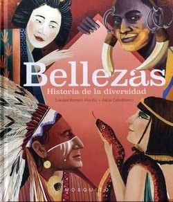 Bellezas. Historia de la diversidad Romero Mariño, Soledad and Caboblanco, Alicia
