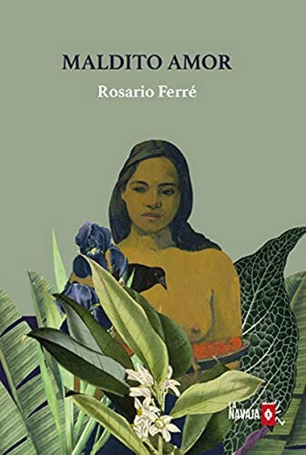 Maldito Amor Ferré, Rosario